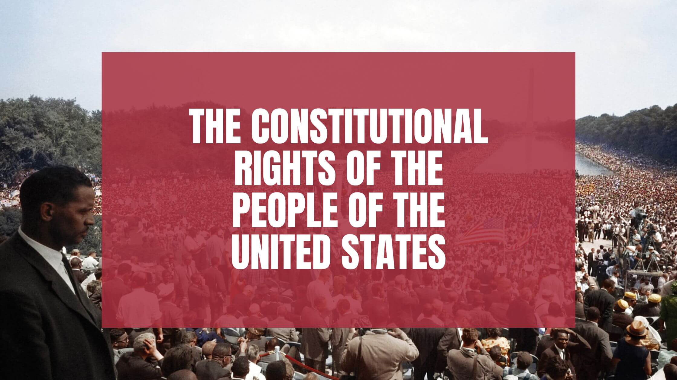 The Constitutional Rights Of The People Of The United States Constitution Of The United States