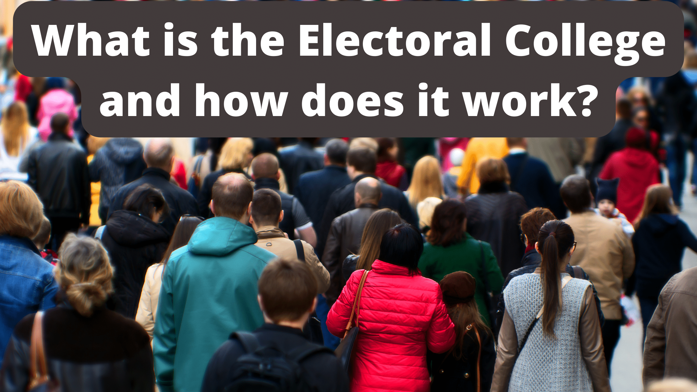 Keywords: electoral college, work.
