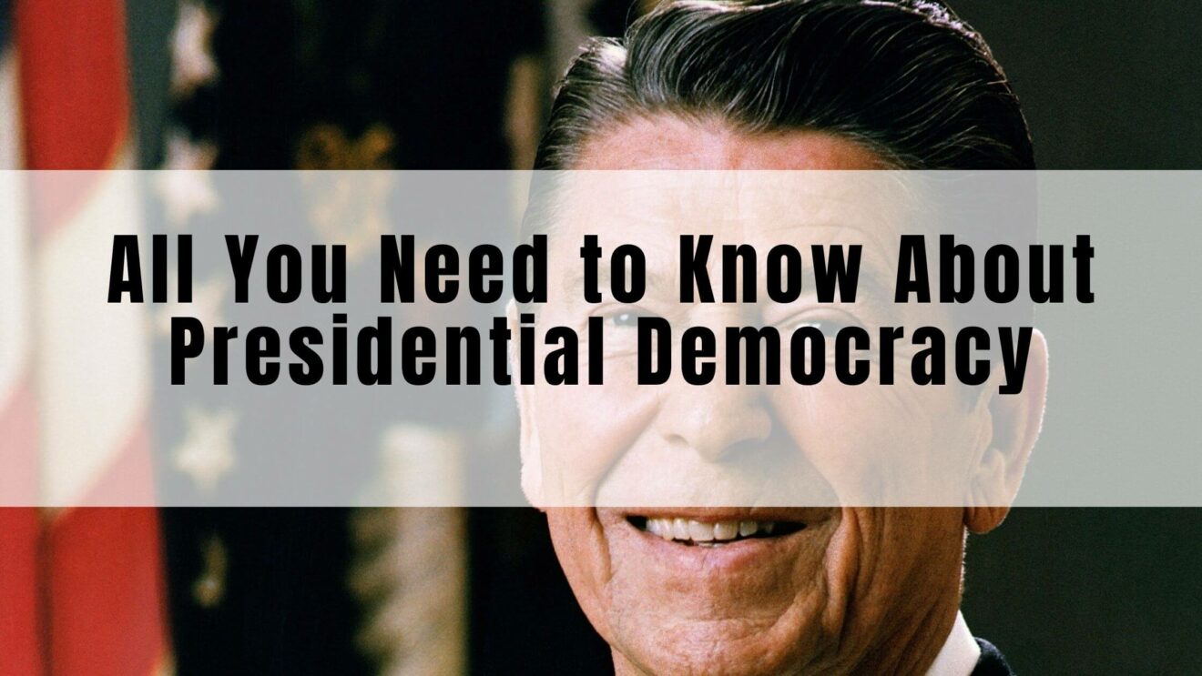 all-you-need-to-know-about-presidential-democracy