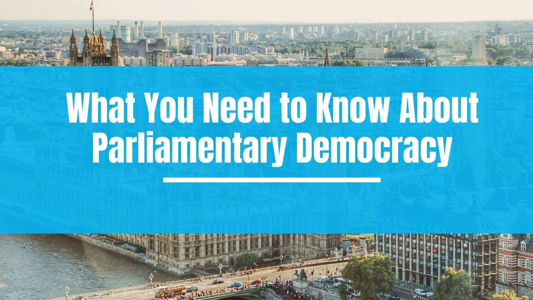 parliamentary democracy