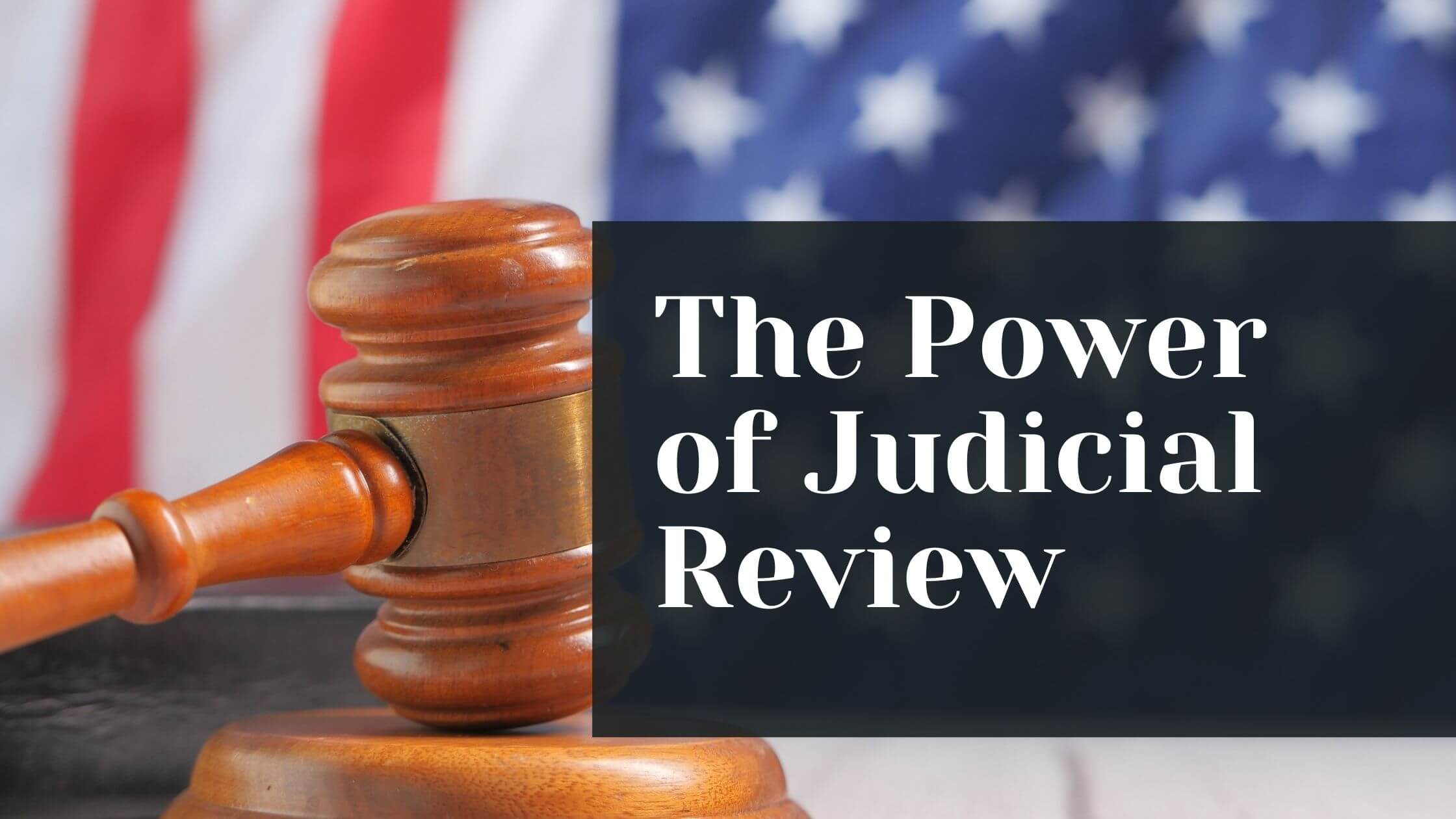 the-power-of-judicial-review-constitution-of-the-united-states