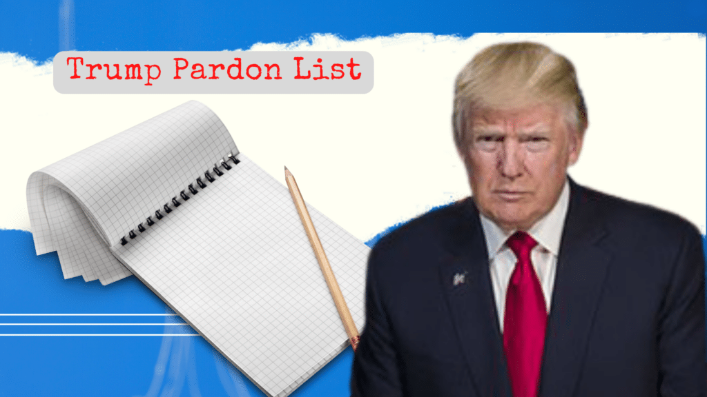 Trump's Pardon List