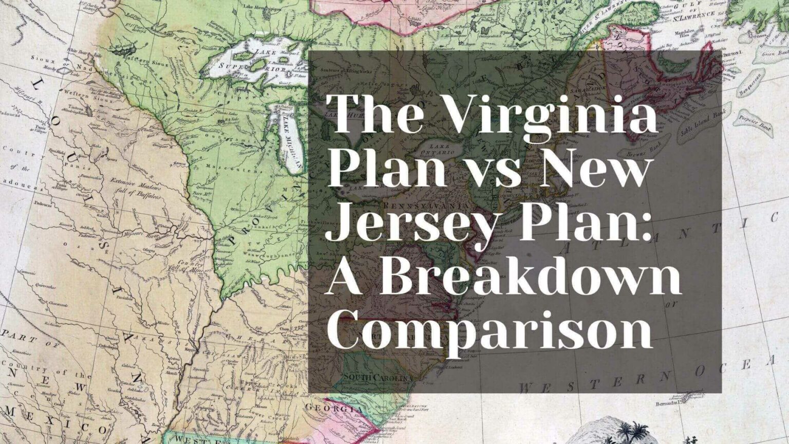 What Was The Great Compromise What Parts Of The Virginia Plan And New Jersey Plan Were Included