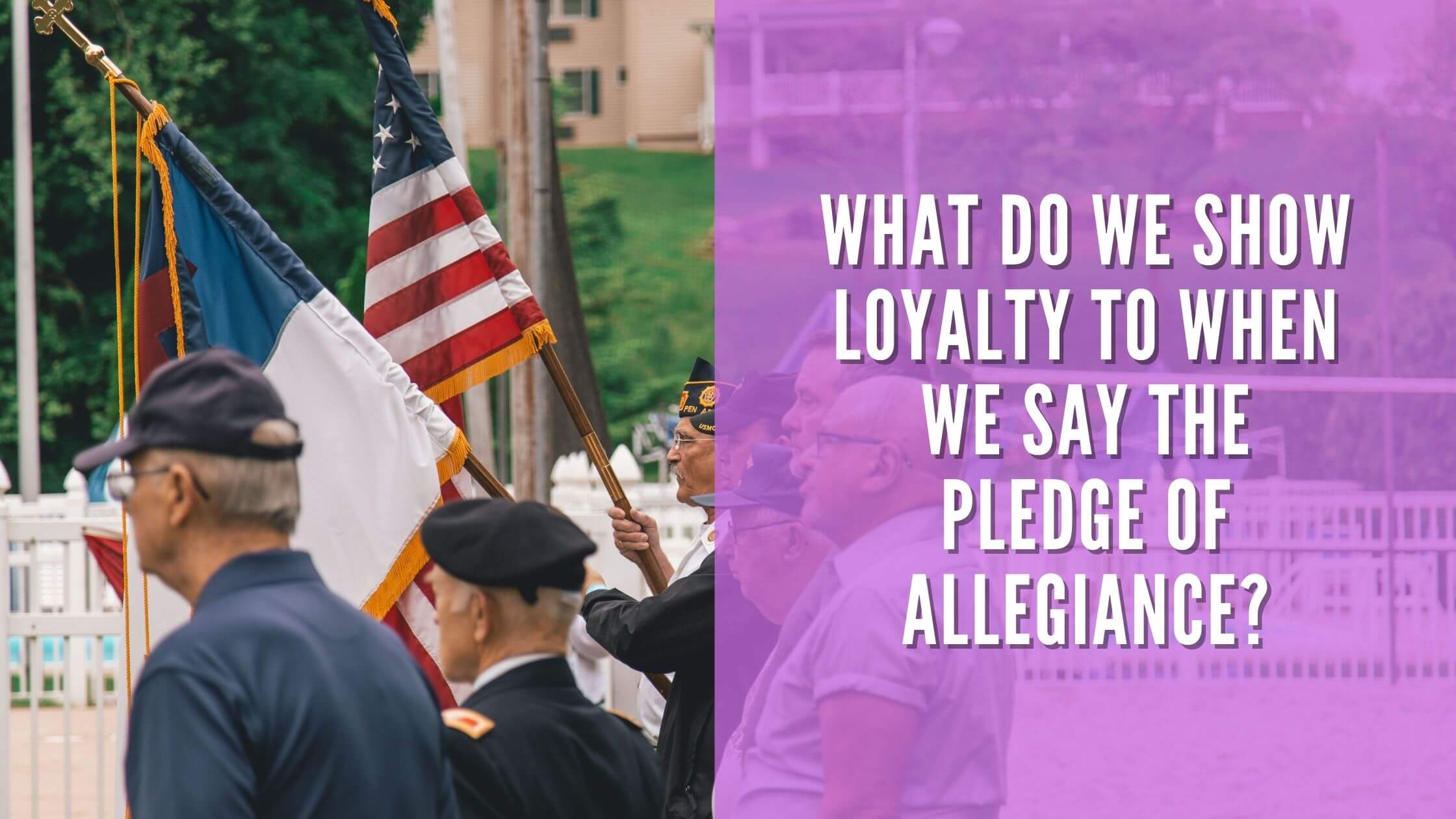 what-do-we-show-loyalty-to-when-we-say-the-pledge-of-allegiance-constitution-of-the-united-states