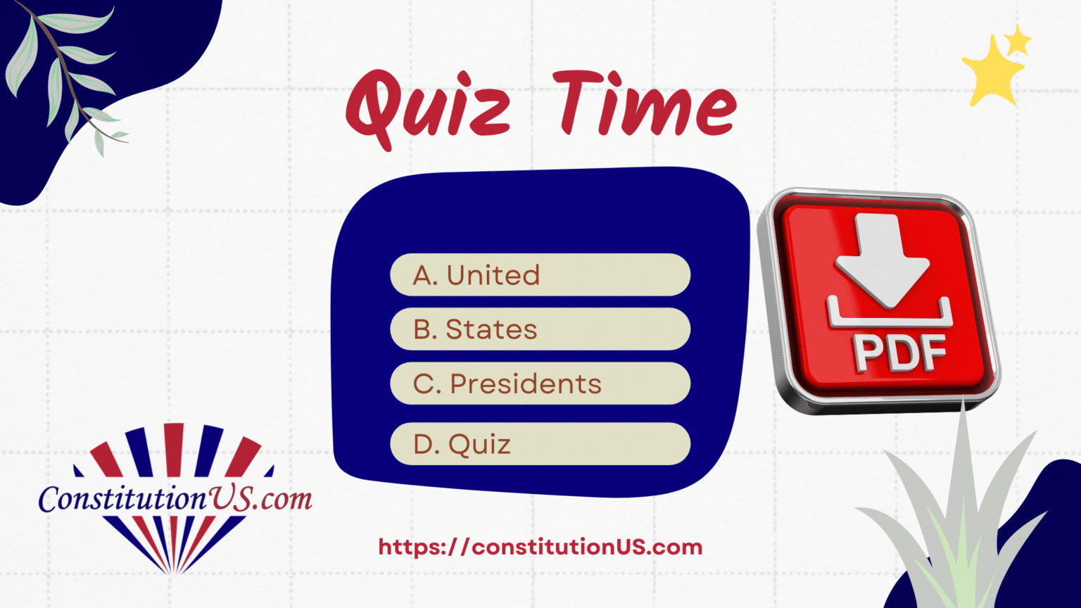 Constitution Quiz: United States Presidents Quiz PDF