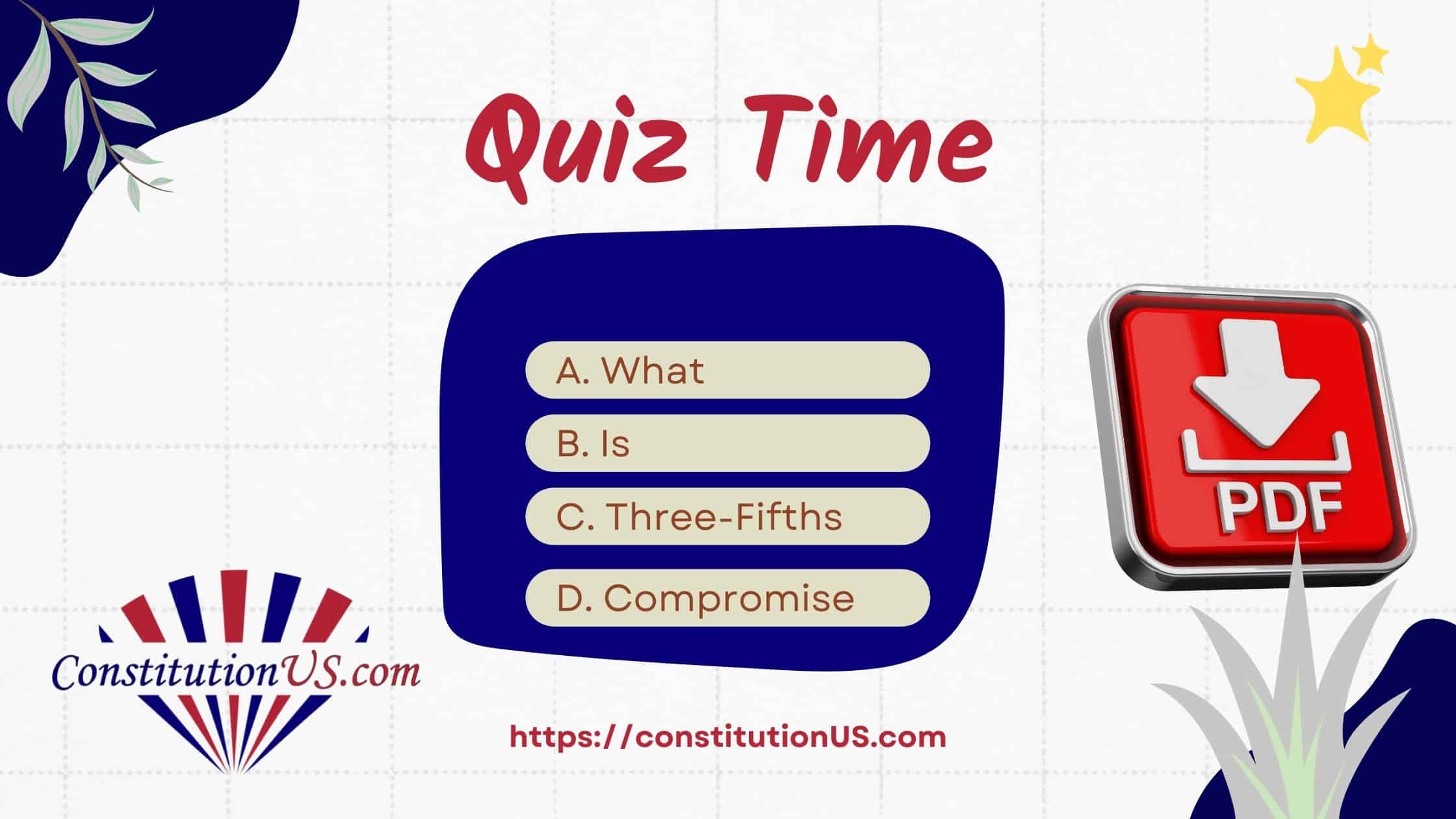 Three-Fifths Compromise Quiz PDF