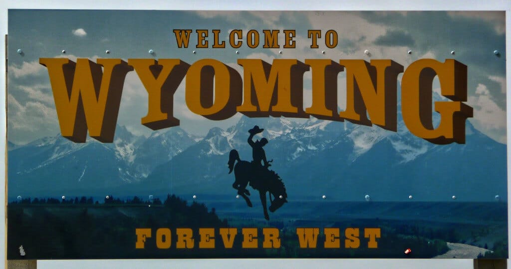 Welcome to Wyoming sign