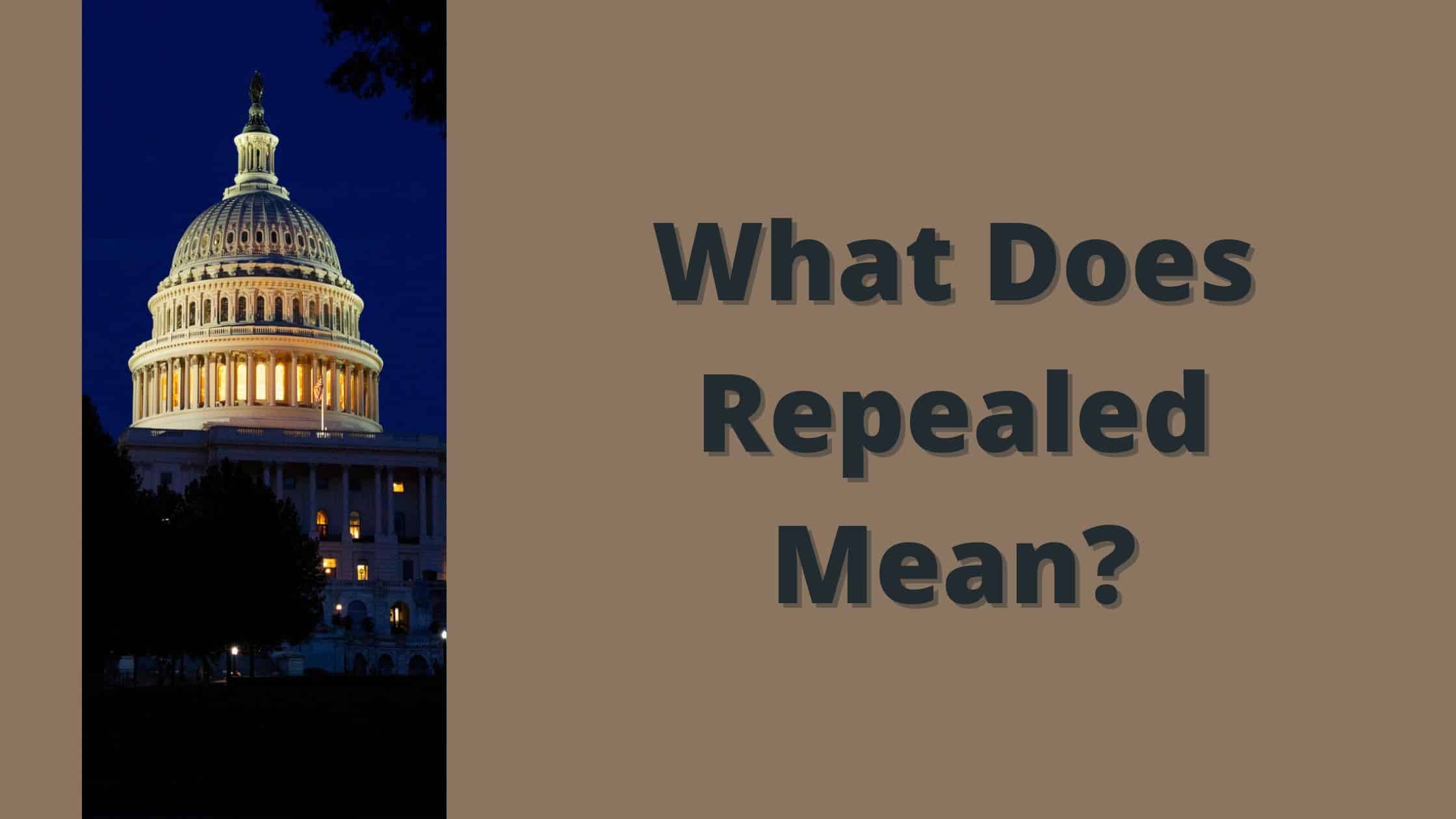 What Does Repeal Prohibition Mean