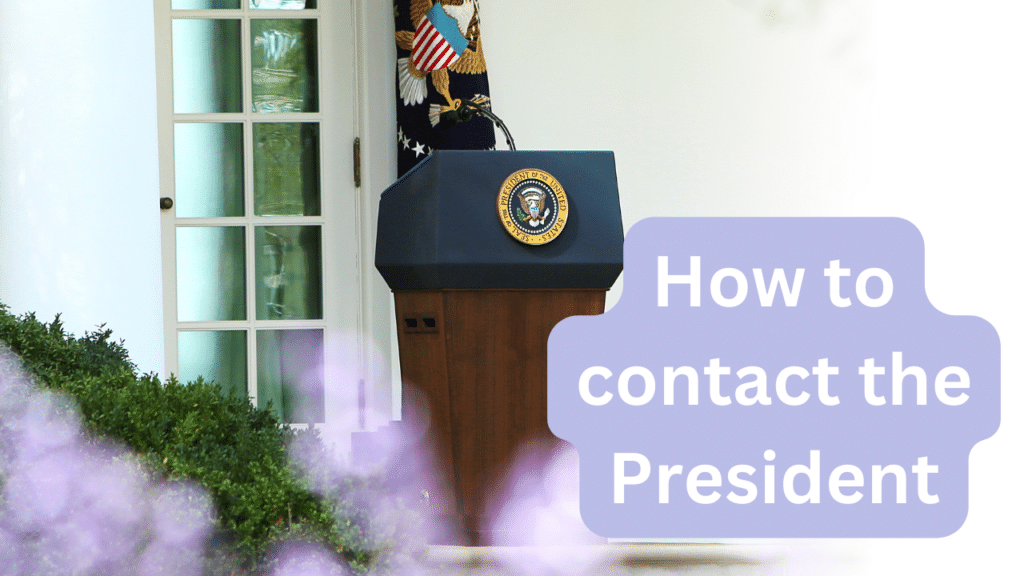 How to Contact the United States President.