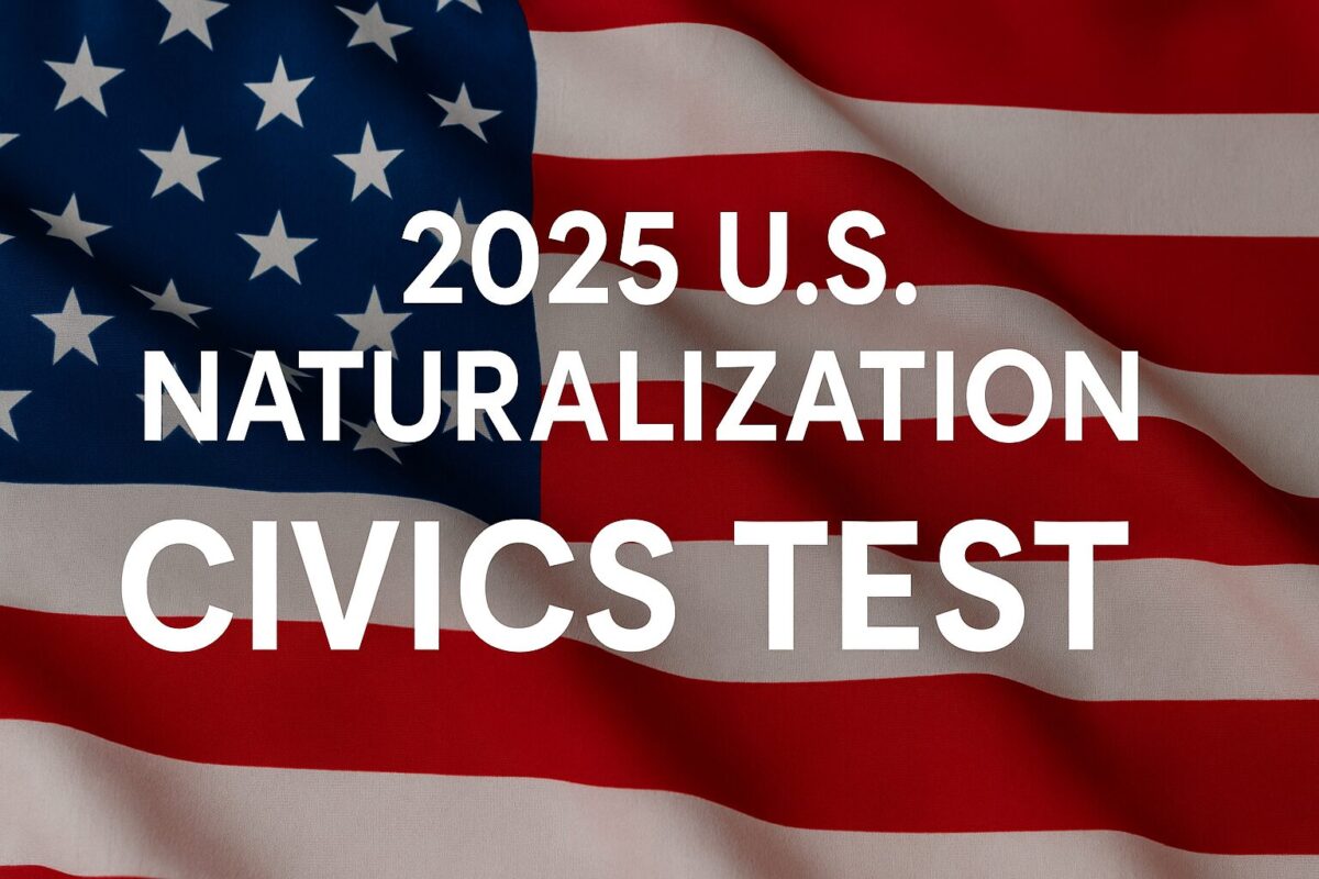 2025 U.S. Naturalization Civics Test Questions